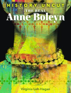 The Real Anne Boleyn