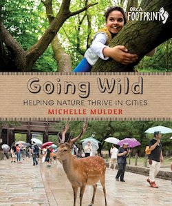 Going Wild: Helping Nature Thrive in Cities