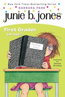 Junie B., First Grader (At Last!)