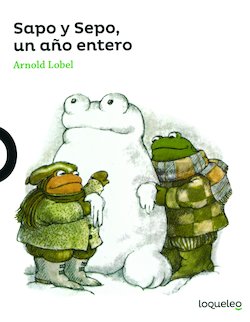 Sapo Y Sepo un Ano Entero (Frog and Toad All Year)