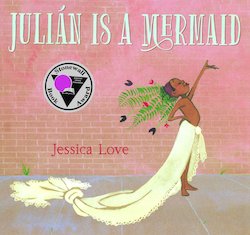 Julian Is a Mermaid