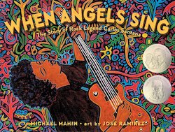 When Angels Sing: The Story of Rock Legend Carlos Santana