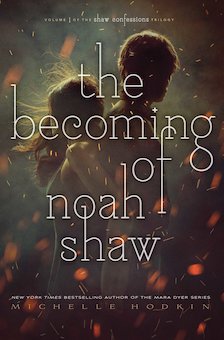 The Becoming of Noah Shaw