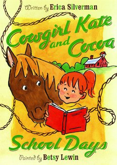 Cowgirl Kate and Cocoa: School Days