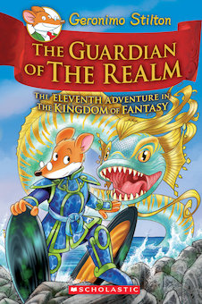 The Guardian of the Realm (The Eleventh Adventure in the Kingdom of Fantasy)