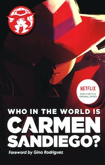 Who in the World Is Carmen Sandiego?