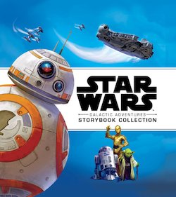 Star Wars: Galactic Adventures Storybook Collection