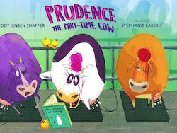 Prudence the Part-Time Cow