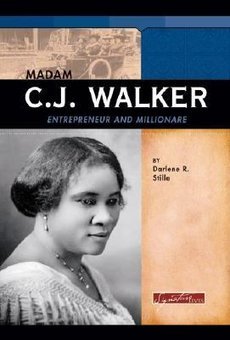 Madam C.J. Walker: Entrepreneur and Millionaire - Perma-Bound Books