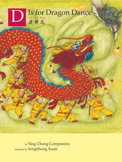 D Is for Dragon Dance (Chinese Bilingual)