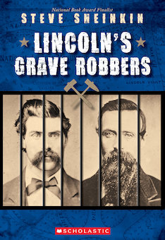 Lincoln's Grave Robbers