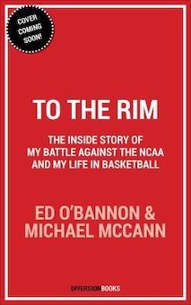 Court Justice: The Inside Story of My Battle Against the NCAA