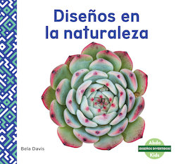 Disenos en la naturaleza (Patterns in Nature)