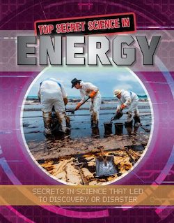 Top Secret Science in Energy