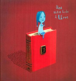 Una nina hecha de libros (A Girl Child of Books)