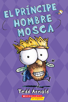 El Principe Hombre Mosca (Prince Fly Guy)