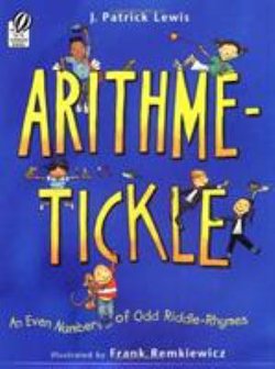 Arithme-Tickle: An even Number of Odd Riddle-Rhymes