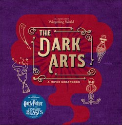 The Dark Arts: A Movie Scrapbook