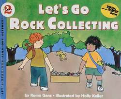 Let's Go Rock Collecting