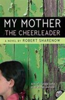 My Mother the Cheerleader: A Novel