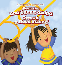 Deena es una buena amiga = Deena Is a Good Friend