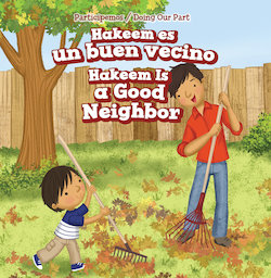 Hakeem es un buen vecino = Hakeem Is a Good Neighbor