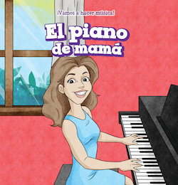 El piano de mama (My Mom's Piano)