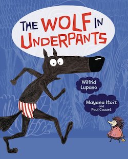 The Wolf in Underpants