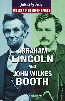 Abraham Lincoln and John Wilkes Booth