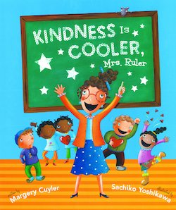 Kindness Is Cooler, Mrs. Ruler - Perma-Bound Books