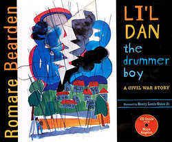 Li'l Dan, the Drummer Boy: A Civil War Story