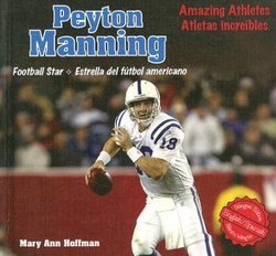 Peyton Manning: Football Star = Estrella del Futbol Americano