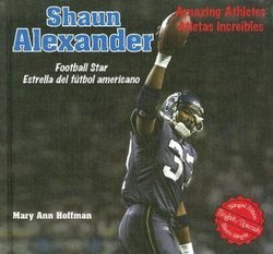 Shaun Alexander: Football Star = Estrella del Futbol Americano