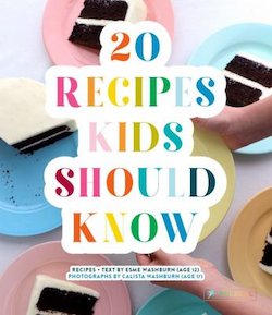 20 Recipes Kids Should Know