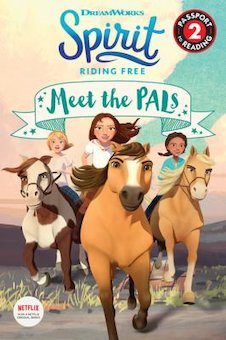 Spirit Riding Free: Meet the PALs