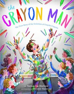 The Crayon Man: The True Story of the Invention of Crayola Crayons