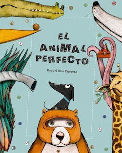 El Animal Perfecto (The Perfect Animal)