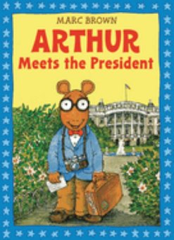 Arthur Meets the President