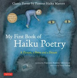 My First Book Of Haiku Poems: A Picture, a Poem, a Dream