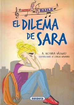 El dilema de Sara (Sara's Dilemma)