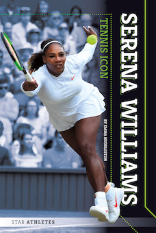 Serena Williams: Tennis Icon