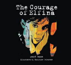 The Courage of Elfina