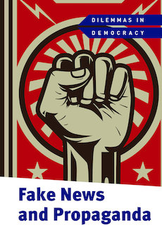 Fake News and Propaganda