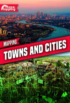 Mapping Towns and Cities