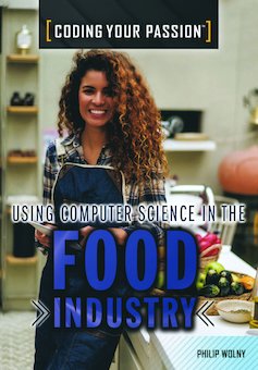 Using Computer Science in the Food Industry