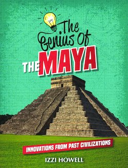 The Genius of the Maya