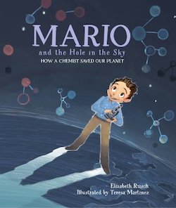 Mario and the Hole in the Sky: How a Chemist Saved Our Planet