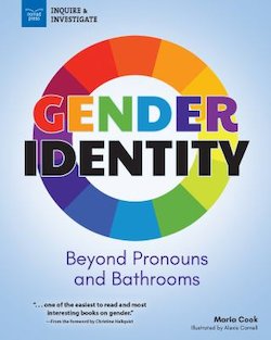 Gender Identity: Beyond Pronouns and Bathrooms