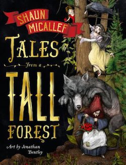 Tales from a Tall Forest