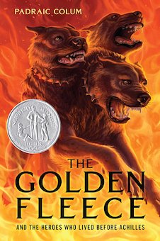 The Golden Fleece: And the Heroes Who Lived Before Achilles